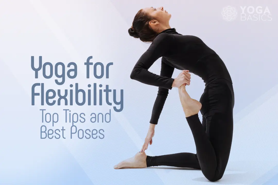 yoga for flexibility - Can I increase my flexibility