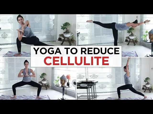 does yoga help reduce cellulite - Can you realistically get rid of cellulite