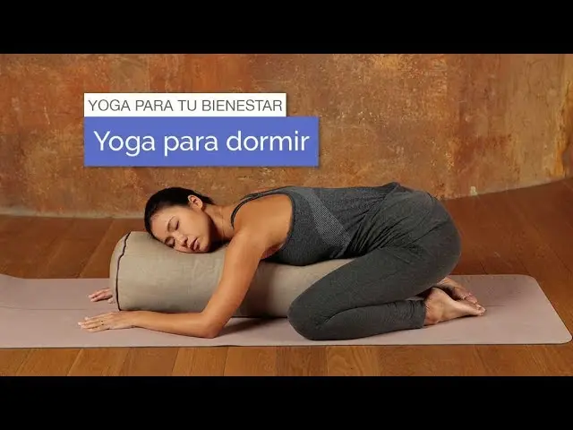 yoga relajante para dormir - Cómo relajar la mente para poder dormir