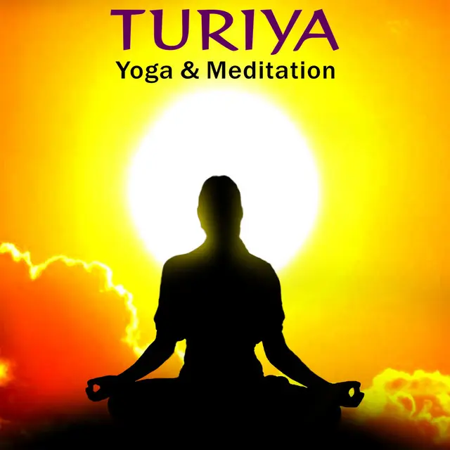 turiya yoga - Cuál es el cuarto estado de conciencia