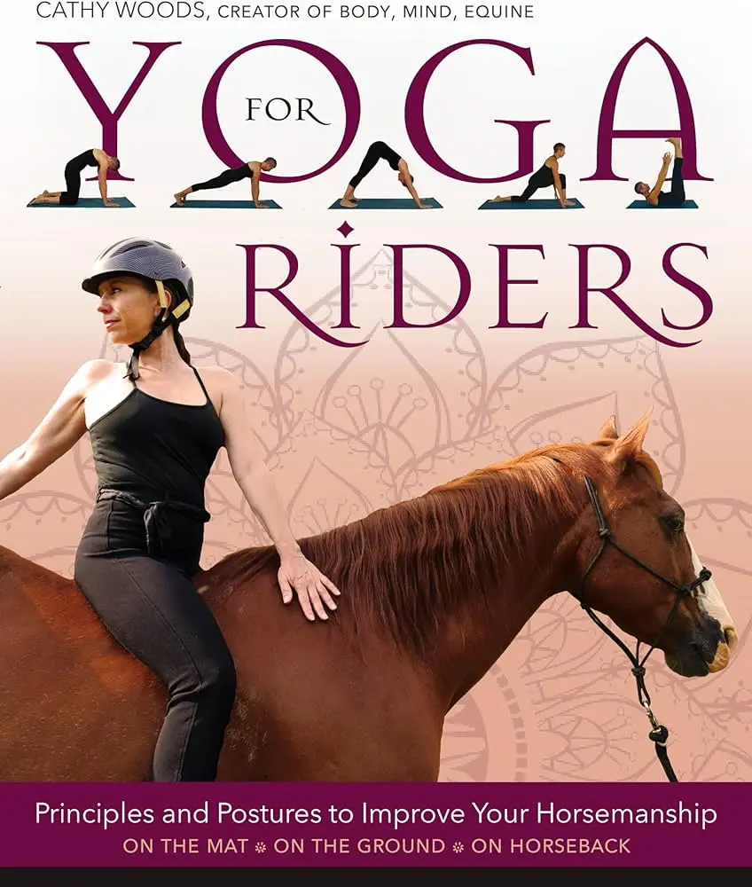 yoga for equestrians - Is yoga or Pilates better for horse riding