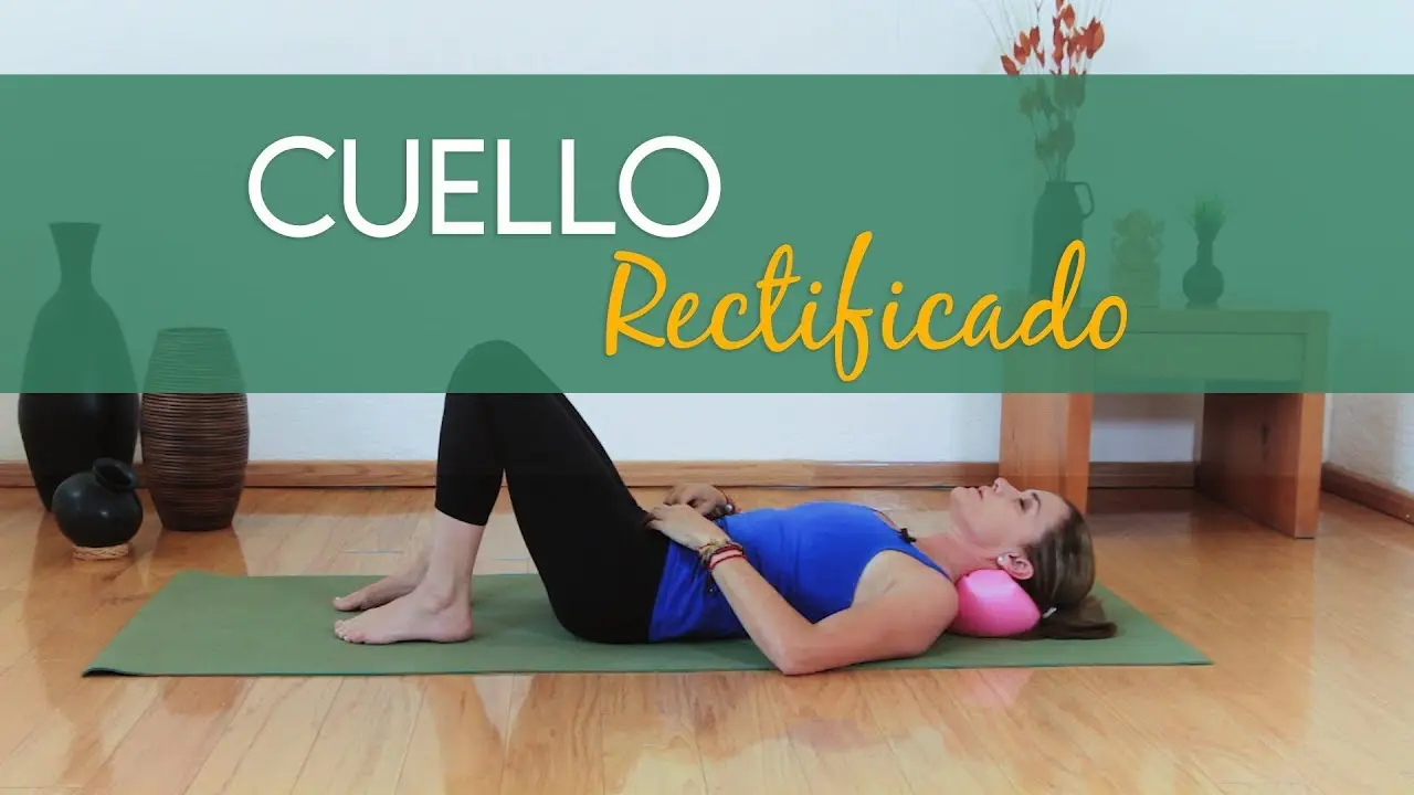 yoga para cervicales rectificadas - Qué pasa cuando la cervical está rectificada