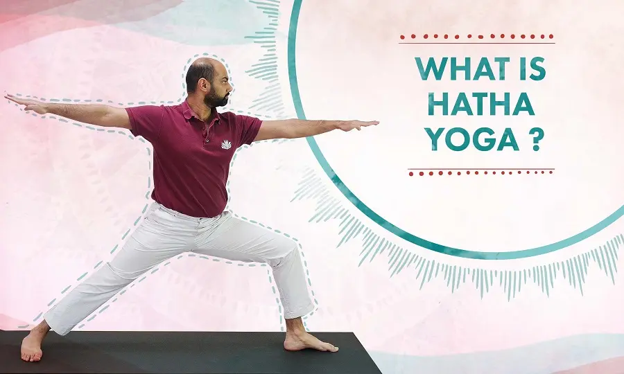 define hatha yoga - What do you mean by Hatha Yoga