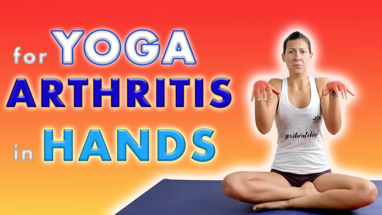 yoga for arthritis in hands - What is the best exercise for arthritic hands