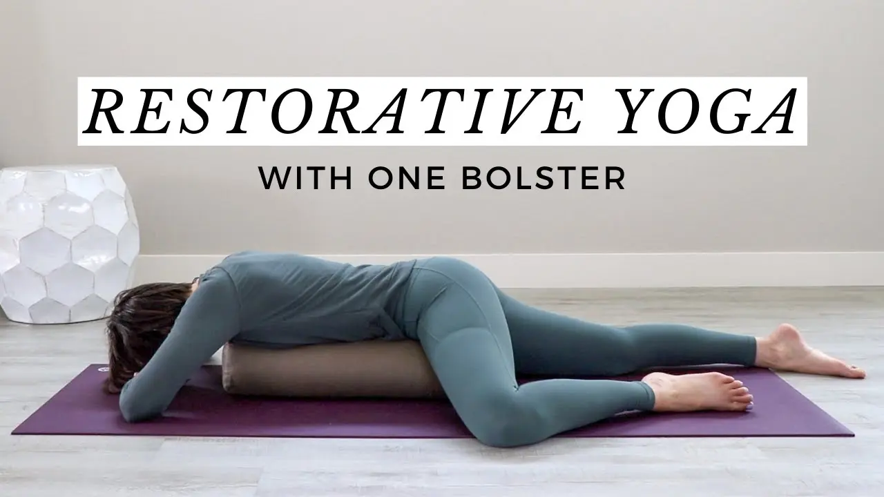 yoga with bolster - Why is bolster good for yoga